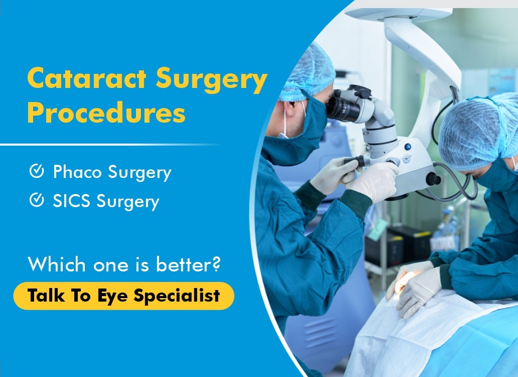 Types of Cataract Surgery: Phaco & SICS Eye Operation